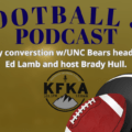 Football 52 with Ed Lamb and Brady Hull – Season 2, Episode 13